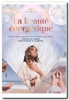 La Beauté énergétique