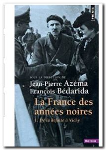 La France des années noires, tome 1