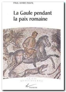 La Gaule pendant la paix romaine