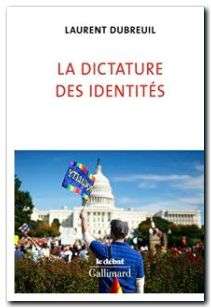 La dictature des identités