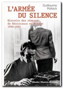 Histoire des réseaux de résistance en France 1940-1945