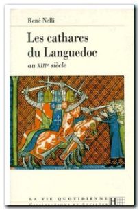 Les cathares du Languedoc au XIIIe siècle