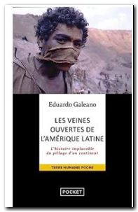 Les veines ouvertes de l'Amérique latine