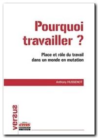 Pourquoi travailler ?