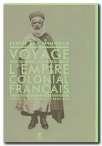 Voyage dans l'empire colonial français