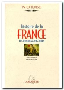 Histoire De La France. Des origines à nos jours