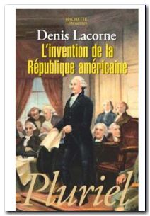 L'Invention de la République américaine