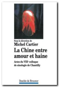 La Chine entre amour et haine