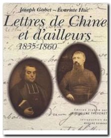 Lettres de Chine et d'ailleurs 1835-1860