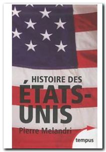 Histoire des Etats-Unis - Coffret 2 volumes