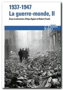 1937-1947 - La guerre-monde (Tome 2)